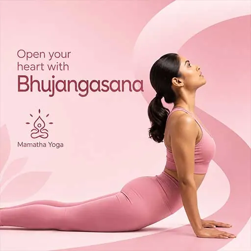 Mamatha Yoga post: a woman in cobra pose, "Open your heart with Bhujangasana"